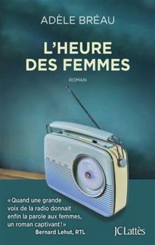 Paperback L'heure des femmes [French] Book