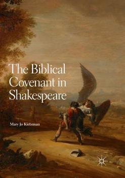Paperback The Biblical Covenant in Shakespeare Book
