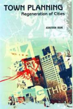 Hardcover Town Planning Regeneration Of Cities Book