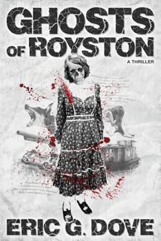 Paperback Ghosts of Royston - a thriller Book