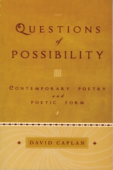 Paperback Questions of Possibility: Contemporary Poetry and Poetic Form Book