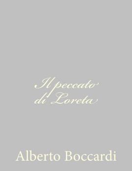 Paperback Il peccato di Loreta [Italian] Book
