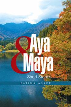 Paperback Aya & Maya: Short Stories Book