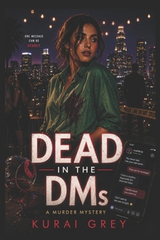 Paperback Dead in the DMs: A Murder Mystery Book
