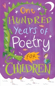 Paperback One Hundred Years of Poetry: For Children Book