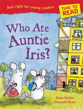 Paperback Who Ate Auntie Iris? (Time to Read) Book