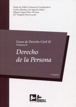 CURSO DERECHO CIVIL I - VOLUMEN II: DERECHO DE LA PERSONA