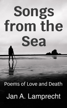 Songs from the Sea: Poems of Love and Death