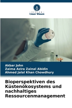 Paperback Bioperspektiven des Küstenökosystems und nachhaltiges Ressourcenmanagement [German] Book