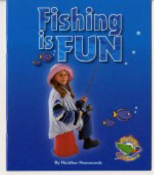Fishing is Fun