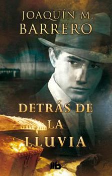 Detrás de la lluvia - Book #4 of the Corazón Rodríguez