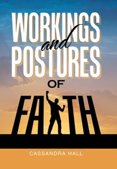 Hardcover Workings and Postures of Faith Book