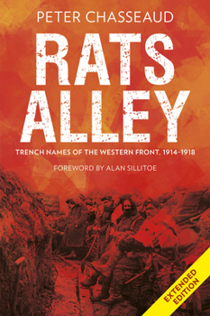 Paperback Rats Alley: Trench Names of the Western Front, 1914-1918 Book