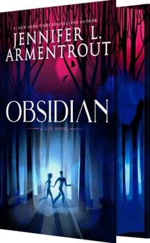 Obsidian - Book #1 of the Lux