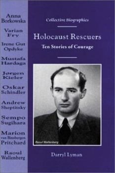 Library Binding Holocaust Rescuers: Ten Stories of Courage Book