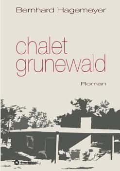 Paperback Chalet Grunewald [German] Book