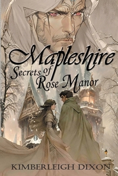 Mapleshire: Secrets of Rose Manor
