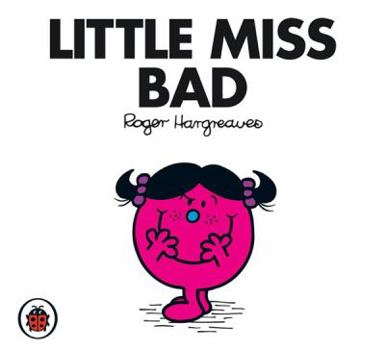 Paperback Little Miss Bad V32: Mr Men and Little Miss Book
