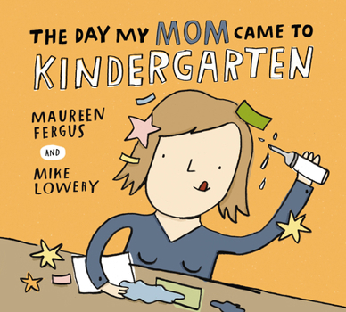 Paperback The Day My Mom Came to Kindergarten Book