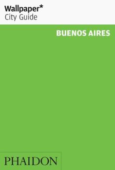 Paperback Wallpaper* City Guide Buenos Aires 2014 Book