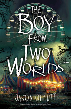 Paperback The Boy from Two Worlds Book