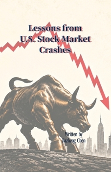 Paperback Lessons from U.S. Stock Market Crashes Book