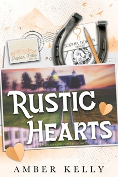 Rustic Hearts - Book #1 of the Poplar Falls