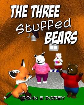 Paperback The Three Stuffed Bears Book