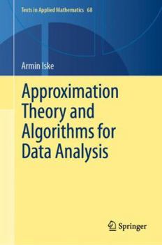 Hardcover Approximation Theory and Algorithms for Data Analysis Book