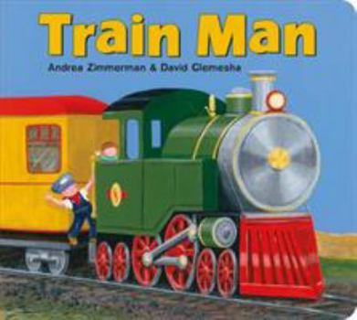 Train Man - Book  of the Andrea & David's "Man" Books