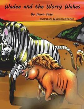 Paperback Wadee and the Worry Wakes Book