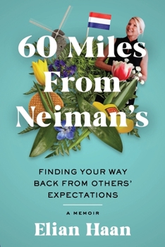 Paperback 60 Miles From Neiman's Book