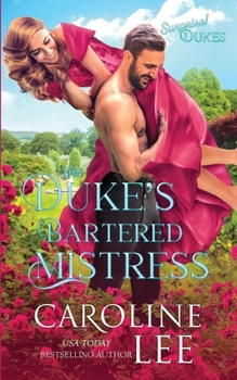 Paperback The Duke's Bartered Mistress Book