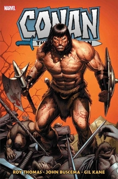 Conan the Barbarian: The Original Marvel Years Omnibus Vol. 2 - Book  of the Chronicles of Conan