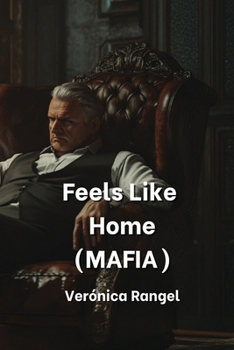 Paperback Feels Like Home (MAFIA) Book
