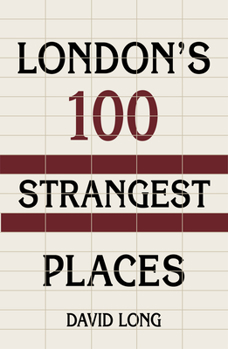 Paperback London's 100 Strangest Places Book