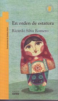 Paperback En Orden de Estatura/ In the Order of Hight (Spanish Edition) [Spanish] Book