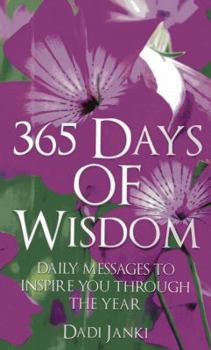 Paperback 365 Days of Wisdom: Daily Messages to Inspire You Through the Year Book