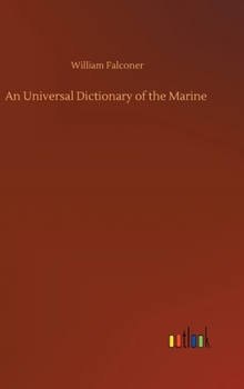 Hardcover An Universal Dictionary of the Marine Book
