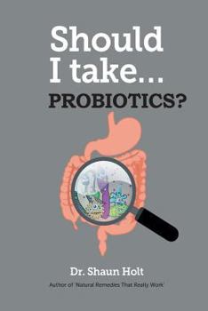 Paperback Should I Take Probiotics? Book