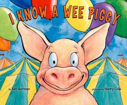 Hardcover I Know a Wee Piggy Book