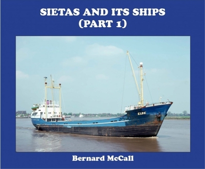 Hardcover Sietas and Its Ships (Part 1) Book