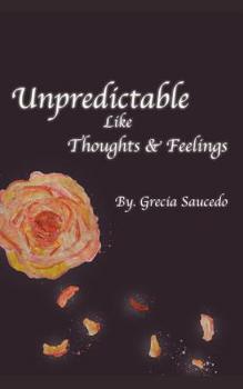 Paperback Unpredictable Like Thoughts and Feelings Book