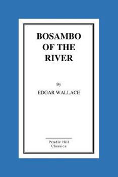 Paperback Bosambo of the River Book