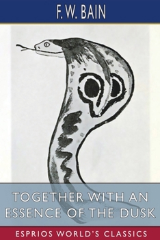 Paperback Together With an Essence of the Dusk (Esprios Classics) Book