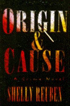 Origin and Cause - Book #1 of the Bramble & Nolan