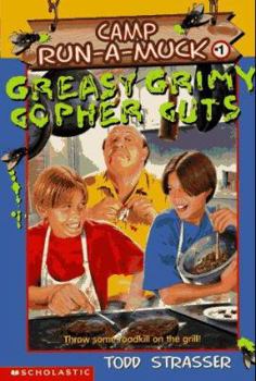 Paperback Greasy Grimy Gopher Guts (Camp Run-a-Muck Book 1) Book