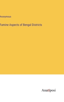 Hardcover Famine Aspects of Bengal Districts Book