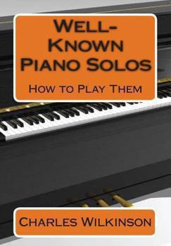 Paperback Well-Known Piano Solos How to Play Them Book
