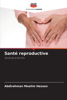 Paperback Santé reproductive [French] Book